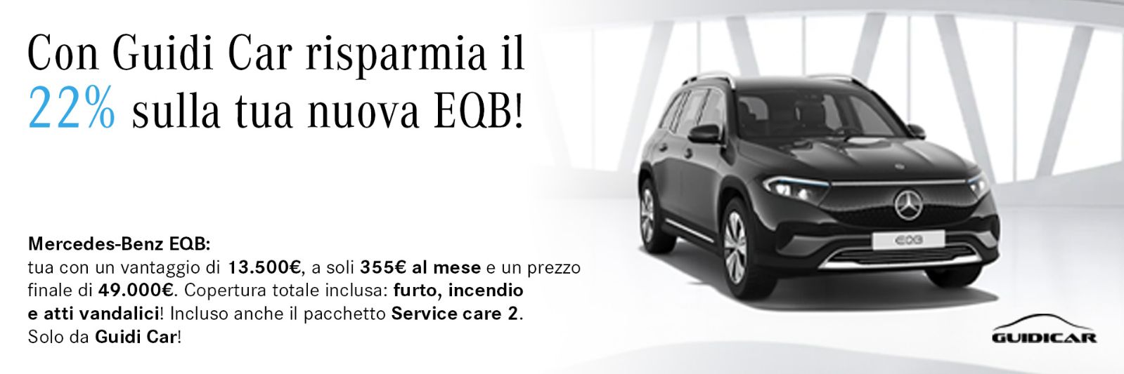 Guidicar - Promozione EQB 250+ Sconto Guidi Car